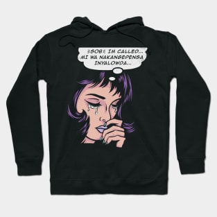 Inyalowda Hoodie